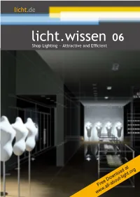 Licht.Wissen 06 Shop Lighting − Attractive and Efficient Licht.Wissen 06 Shop Lighting – Attractive and Efficient