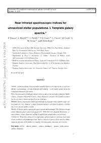 Near Infrared Spectroscopic Indices for Unresolved Stellar Populations. I. Template Galaxy Spectra.?