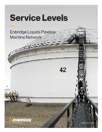 Service Levels — Enbridge Liquids Pipeline Mainline Network