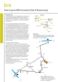 How to Get to BRE Innovation Park @ Ravenscraig