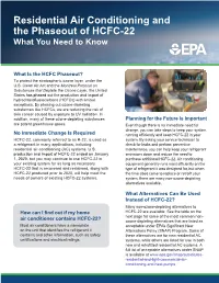 Residential Air Conditioning and the Phaseout of HCFC-22 What You Need to Know