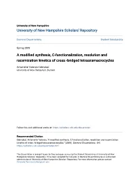 A Modified Synthesis, C-Functionalization, Resolution And