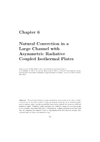 Chapter 6 Natural Convection in a Large Channel with Asymmetric
