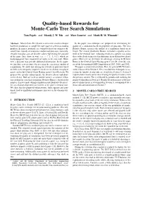 Quality-Based Rewards for Monte-Carlo Tree Search Simulations