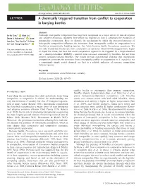 A Chemically Triggered Transition from Conflict to Cooperation in Burying