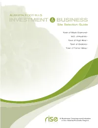 ALBERTA FOOTHILLS INVESTMENT && BUSINESS Site Selection Guide
