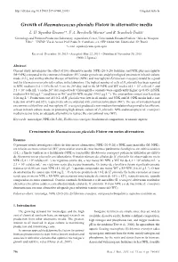 Growth of Haematococcus Pluvialis Flotow in Alternative Media L