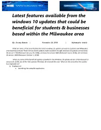 Latest Features Available from the Windows 10 Updates That Could Be Beneficial for Students & Businesses Based Within the Milwaukee Area