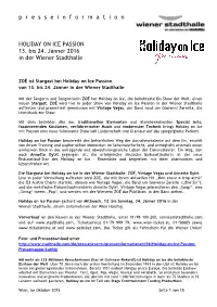 P R E S S E I N F O R M a T I O N HOLIDAY on ICE PASSION 13. Bis 24