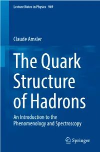 Claude Amsler an Introduction to the Phenomenology and Spectroscopy