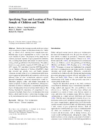 Specifying Type and Location of Peer Victimization in a National Sample of Children and Youth