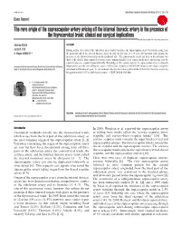 The Rare Origin of the Suprascapular Artery Arising Off The