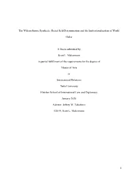 1 the Wilson-Smuts Synthesis: Racial Self