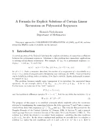 A Formula for Explicit Solutions of Certain Linear Recursions on Polynomial Sequences