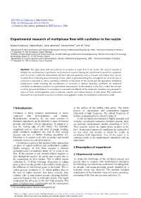 Experimental Research of Multiphase Flow with Cavitation in the Nozzle