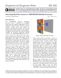 Interfacing Red/Clear Sensors to ADSP-BF609® Blackfin Processors Contributed by Gopal Karanam Rev 1 – May 28, 2013