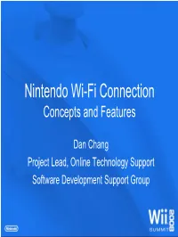 Nintendo Wi-Fi Connection Concepts and Features