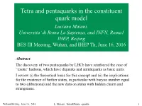 Tetra and Pentaquarks in the Constituent Quark Model