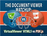 Virtualviewer® HTML5 Vs PDF.Js