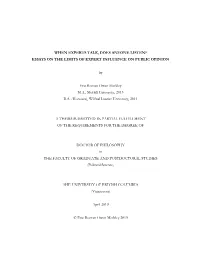 I WHEN EXPERTS TALK, DOES ANYONE LISTEN? ESSAYS ON