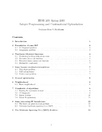 IEOR 269, Spring 2010 Integer Programming and Combinatorial Optimization