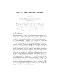 On 2-Subcolourings of Chordal Graphs