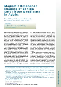 Magnetic Resonance Imaging of Benign Soft Tissue Neoplasms in Adults