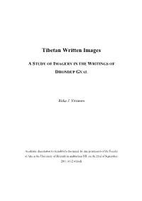 Tibetan Written Images : a Study of Imagery in the Writings of Dhondup