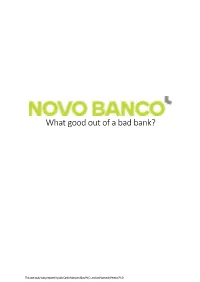 What Good out of a Bad Bank?