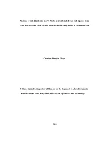 Investigation and Documentation of Fish Lipid Content, Classes and Heavy Metal Levels in Marine and Freshwater Fishes of Kenyan