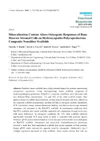 Mineralization Content Alters Osteogenic Responses of Bone Marrow Stromal Cells on Hydroxyapatite/Polycaprolactone Composite Nanofiber Scaffolds