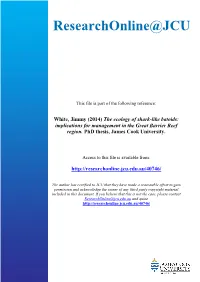 The Ecology of Shark-Like Batoids: Implications for Management in the Great Barrier Reef Region