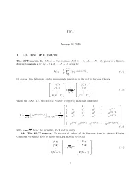 1 1.1. the DFT Matrix