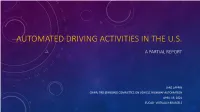 Automated Driving Activities in the U.S