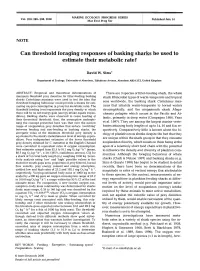Can Threshold Foraging Responses of Basking Sharks Be Used to Estimate Their Metabolic Rate?