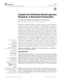 Insights Into Aldehyde Dehydrogenase Enzymes: a Structural Perspective