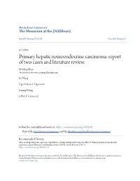 Primary Hepatic Neuroendocrine Carcinoma: Report of Two Cases and Literature Review