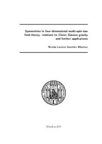 Symmetries in Four-Dimensional Multi-Spin-Two Field