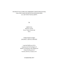 Univercity As a Complete Community: Identifying Success, Challenges and Opportunities for Increasing All-Day Use of Local Assets