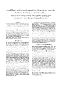 A Semi-Markov Model for Speech Segmentation with an Utterance-Break Prior