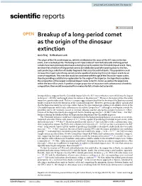 Breakup of a Long-Period Comet As the Origin of the Dinosaur Extinction