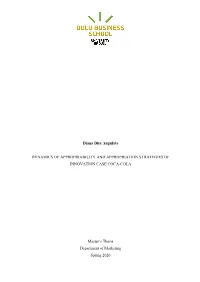 Diana Dita Augulyte DYNAMICS of APPROPRIABILITY and APPROPRIATION STRATEGIES of INNOVATION CASE COCA-COLA Master's Thesis Depa