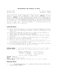 ENCOUNTERING the GODDESS in INDIA Religion 220 Dr. Joel R. Smith Spring, 2012 Skidmore College an Introduction to the Hi