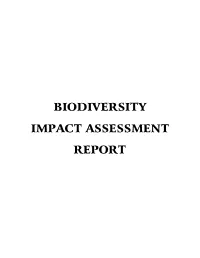 Biodiversity Impact Assessment Report