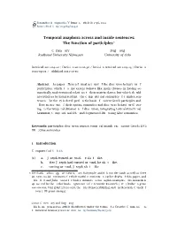 Temporal Anaphora Across and Inside Sentences: the Function of Participles∗