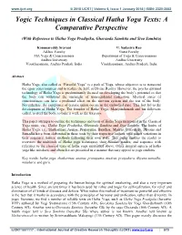 Yogic Techniques in Classical Hatha Yoga Texts: a Comparative Perspective