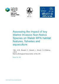 Assessing the Impact of Key Marine Invasive Non-Native Species on Welsh MPA Habitat Features, Fisheries and Aquaculture