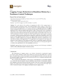 Cogging Torque Reduction in Brushless Motors by a Nonlinear Control Technique