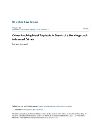 Crimes Involving Moral Turpitude: in Search of a Moral Approach to Immoral Crimes