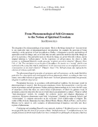 From Phenomenological Self-Givenness to the Notion of Spiritual Freedom IRIS HENNIGFELD